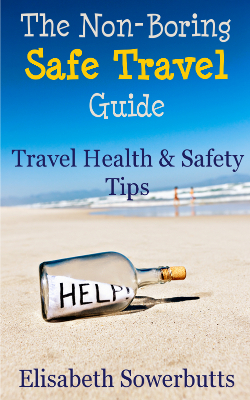 Non-Boring Safe Travel Guide